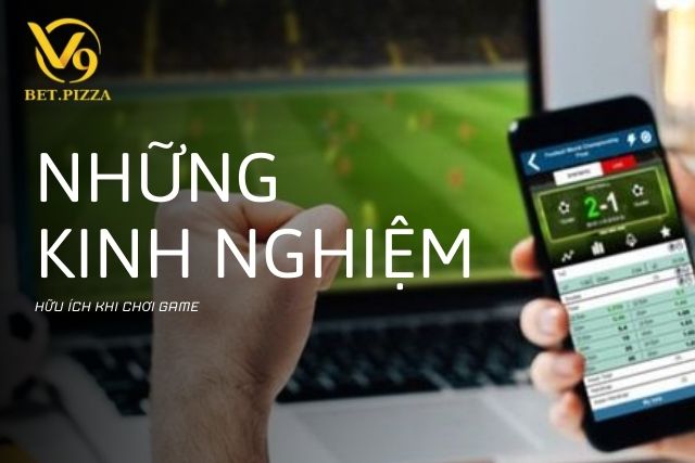 Những kinh nghiệm hữu ích khi chơi game