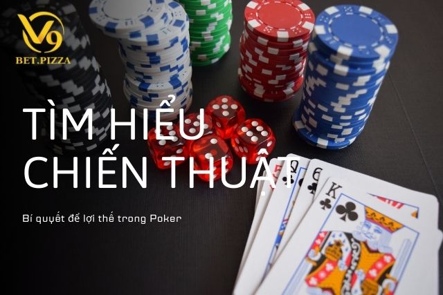 Tìm hiểu chiến thuật Donk Bet trong Poker