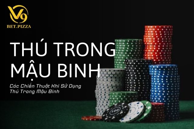 Các Chiến Thuật Khi Sử Dụng Thú Trong Mậu Binh