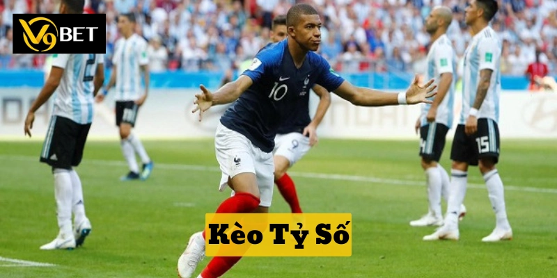 Kèo Tỷ Số có bao nhiêu loại
